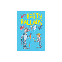 Troubador Publishing Batty Ballads (inbunden, eng)