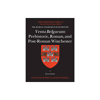 Archaeopress Venta Belgarum (inbunden, eng)