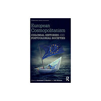 Taylor & francis ltd European Cosmopolitanism (inbunden, eng)