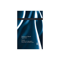 Taylor & francis ltd Pathways to Sexual Aggression (häftad, eng)