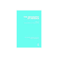 Taylor & francis ltd The Geography of Defence (häftad, eng)