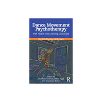 Taylor & francis ltd Dance Movement Psychotherapy with People with Learning Disabilities (häftad, eng)