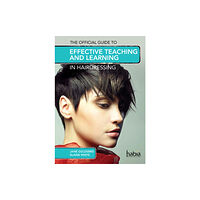 Cengage Learning EMEA The Official Guide to Effective Teaching and Learning in Hairdressing (häftad, eng)