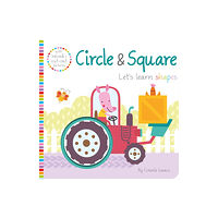 Gemini Books Group Ltd Circle & Square (bok, board book, eng)