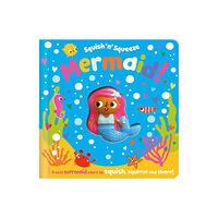 MAKE BELIEVE IDEAS Squish 'n' Squeeze Mermaid! (bok, board book, eng)