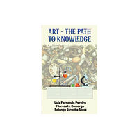 Austin Macauley Publishers Art - The Path To Knowledge (häftad, eng)