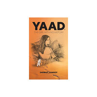 Austin Macauley Publishers Yaad, the Girl With No History (inbunden, eng)