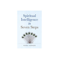 Collective Ink Spiritual Intelligence in Seven Steps (häftad, eng)