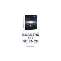 Collective Ink Quaker Quicks - Quakers and Science (häftad, eng)