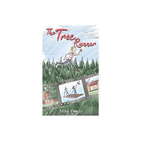 Austin Macauley Publishers The Tree Runner (häftad, eng)