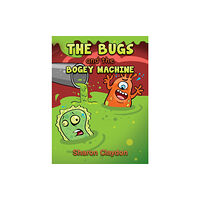 Austin Macauley Publishers The Bugs and the Bogey Machine (häftad, eng)