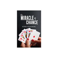 Austin Macauley Publishers The Miracle of Chance (häftad, eng)