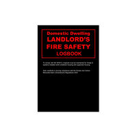 Independent Publishing Network Landlords Domestic Dwelling Fire Safety Logbook (häftad, eng)