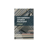 Rowman & Littlefield International Contemporary Japanese Philosophy (häftad, eng)