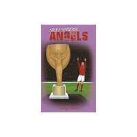 Austin Macauley Publishers Steelsbridge Angels (häftad, eng)