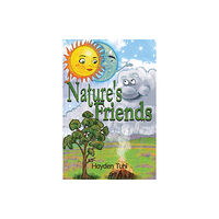 Austin Macauley Publishers Nature's Friends (häftad, eng)