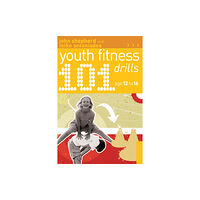 Bloomsbury Publishing PLC 101 Youth Fitness Drills Age 12-16 (häftad, eng)