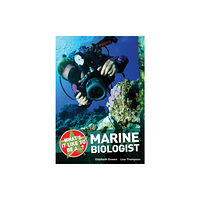 Bloomsbury Publishing PLC What's it Like to be a ? Marine Biologist (häftad, eng)