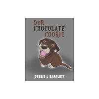 Austin Macauley Publishers Our Chocolate Cookie (häftad, eng)