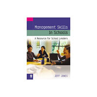 Sage publications inc Management Skills in Schools (häftad, eng)