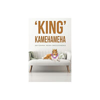 Austin Macauley Publishers 'King' Kamehameha (häftad, eng)
