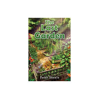 Austin Macauley Publishers The Last Garden (häftad, eng)