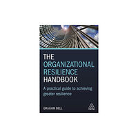 Kogan Page Ltd The Organizational Resilience Handbook (häftad, eng)