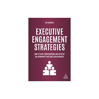 Kogan Page Ltd Executive Engagement Strategies (häftad, eng)