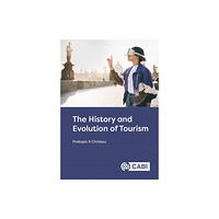 CABI Publishing The History and Evolution of Tourism (inbunden, eng)