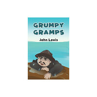 Austin Macauley Publishers Grumpy Gramps (häftad, eng)