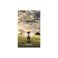 Austin Macauley Publishers To Fall and to Rise (häftad, eng)