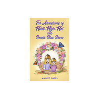 Austin Macauley Publishers The Adventures of Heidi-High-Hat and Bonnie-Blue-Shoes (häftad, eng)