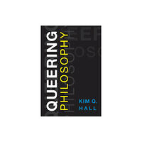 Rowman & Littlefield International Queering Philosophy (häftad, eng)