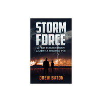 Austin Macauley Publishers Storm Force (inbunden, eng)