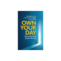 Practical Inspiration Publishing Own Your Day (häftad, eng)