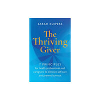 Practical Inspiration Publishing The Thriving Giver (häftad, eng)