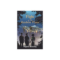 Austin Macauley Publishers Flight of The Rainbow Flame (häftad, eng)