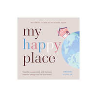 Practical Inspiration Publishing My Happy Place (inbunden, eng)