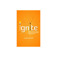 Practical Inspiration Publishing Ignite (häftad, eng)