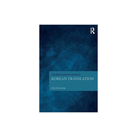 Taylor & francis ltd The Routledge Course in Korean Translation (häftad, eng)