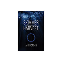 Austin Macauley Publishers Skimmer - Harvest (inbunden, eng)
