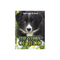 Austin Macauley Publishers The Story of Jedd (häftad, eng)