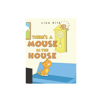 Austin Macauley Publishers There's a Mouse in the House (häftad, eng)