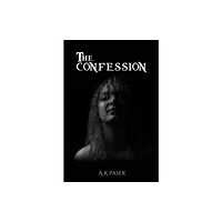 Austin Macauley Publishers The Confession (häftad, eng)