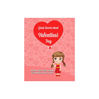 Clydesdale Books Giada Learns about Valentine's Day (häftad, eng)