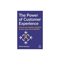 Kogan Page Ltd The Power of Customer Experience (häftad, eng)