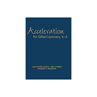 Sage publications inc Acceleration for Gifted Learners, K-5 (inbunden, eng)