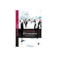 Sage publications inc Key Concepts in Ethnography (häftad, eng)