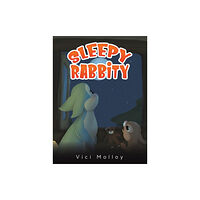 Austin Macauley Publishers Sleepy Rabbity (inbunden, eng)
