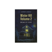 Austin Macauley Publishers Winter Hill: Volume 2 (häftad, eng)